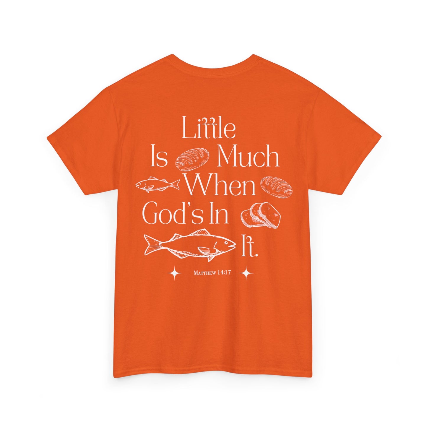 "little is much" tee