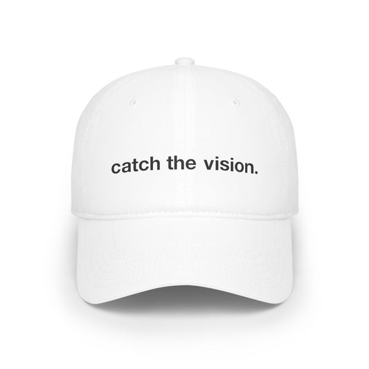 "catch the vision" hat