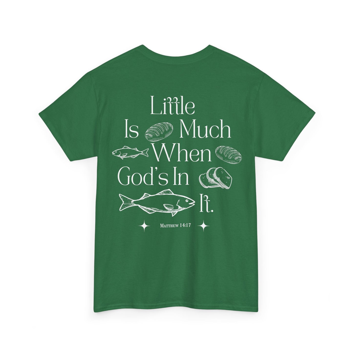 "little is much" tee